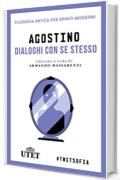 Dialoghi con se stesso (Filosofia antica per spiriti moderni)