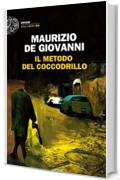 Il metodo del Coccodrillo (Einaudi. Stile libero)