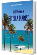 Ritorno a Stella Maris