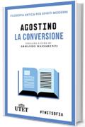 La conversione (Filosofia antica per spiriti moderni)