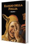 Elogio della Follia