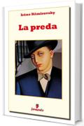 La preda (Classici della letteratura e narrativa contemporanea)