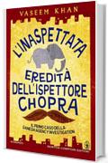 L'inaspettata eredità dell'ispettore Chopra (eNewton Narrativa)