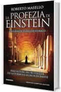 La profezia di Einstein (eNewton Narrativa)