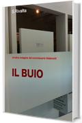 Il buio: Un'altra indagine del commissario Malenotti