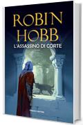 L'assassino di corte (Fanucci Narrativa)