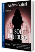 Il sole di ferro (Odissea Digital)