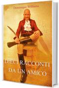 Dieci racconti da un amico