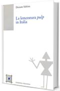 La letteratura pulp in Italia