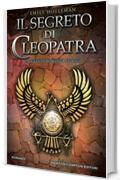 Il segreto di Cleopatra (eNewton Narrativa)