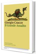 Il Grande Assalto: Storia di Ezzelino. Anche Dante la raccontò (I nodi)