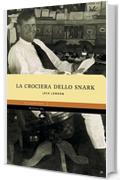 La crociera dello Snark