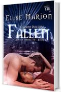 Fallen (Angels Among Us Book 1)