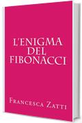 L'enigma del Fibonacci