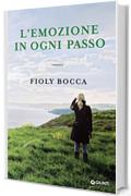 L'emozione in ogni passo