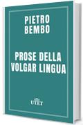 Prose della volgar lingua