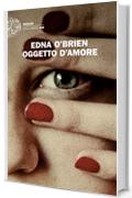 Oggetto d'amore: I racconti (Einaudi. Stile libero big)