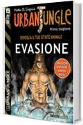 Urban Jungle: Evasione: Urban Jungle 4