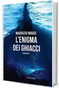 L'enigma dei ghiacci