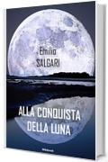 Alla conquista della luna