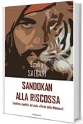 Sandokan alla riscossa