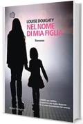 Nel nome di mia figlia