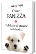 Dal diario di un cane e altri scritti (Fogli volanti)