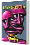 L'angoscia (Gli Imperdibili)