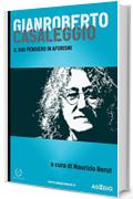 Gianroberto Casaleggio: Il suo pensiero in aforismi