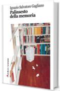 Palinsesto della memoria (Robin&sons)