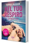 Nel tuo respiro: A pound of flesh #2