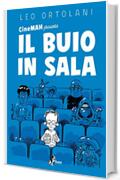 Cinemah presenta: Il Buio in Sala