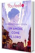 Un amore come il loro (Youfeel)