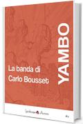 La banda di Carlo Bousset (Aurora)