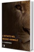 L'istinto nel regno animale