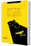 La colpa del greco