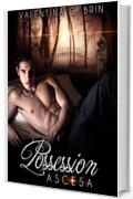 Possession: Ascesa