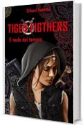 Tiger Fighters I: Il nodo del tempio