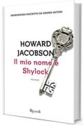 Il mio nome è Shylock