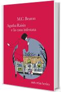 Agatha Raisin e la casa infestata