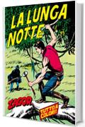 Zagor. La lunga notte: Zagor 023 a colori. La lunga notte (Zagor Edizione a colori)