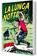 Zagor. La lunga notte: Zagor 023. La lunga notte