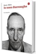 Io sono Burroughs (La cultura)