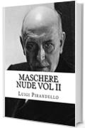 Maschere nude Vol II