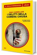 I delitti nella camera chiusa (Il Giallo Mondadori)