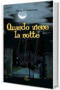 Quando viene la notte (Gli Occhi di Tigre)