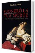 Suonerò la tua morte. Il macellaio completerà il suo concerto scritto col sangue?