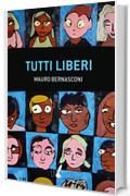 Tutti liberi