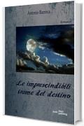 Le imprescindibili trame del destino