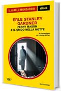 Perry Mason e il grido nella notte (Il Giallo Mondadori)